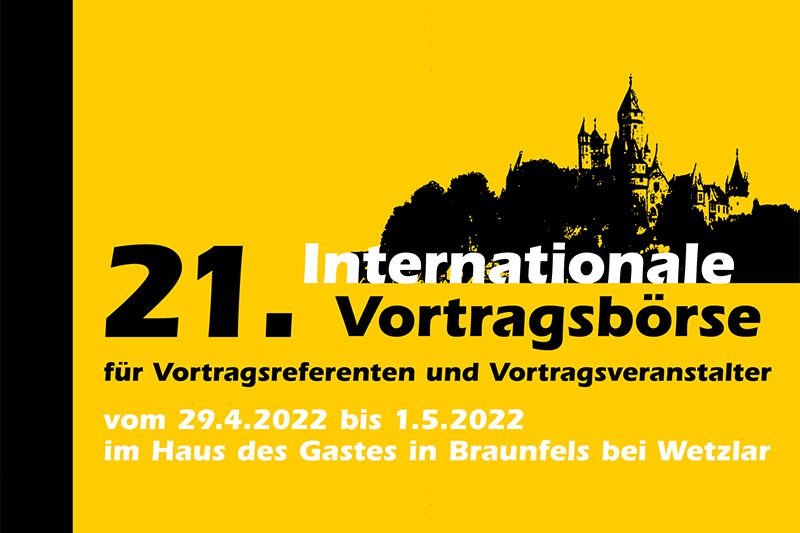 21. Internationale Vortragsbörse der GBV vom 29. April bis 01. Mai 2022